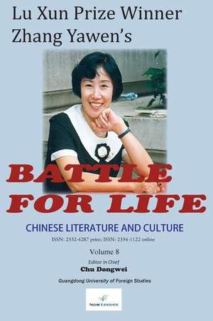 Chinese Literature and Culture Volume 8 de Prof Dongwei Chu