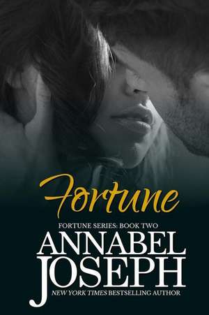 Fortune de Annabel Joseph