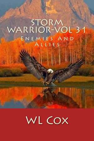 Storm Warrior-Vol 31 de Wl Cox