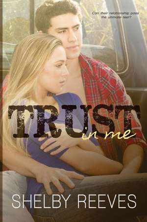 Trust in Me de Shelby Reeves