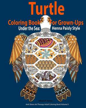 Turtle Coloring Book for Grown-Ups de Adriana P. Jenova