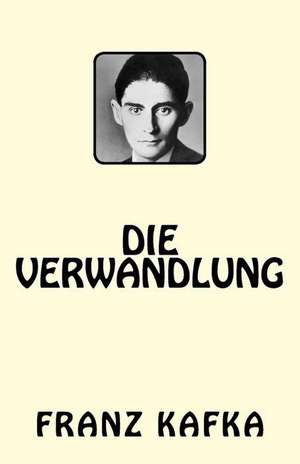 Die Verwandlung de Franz Kafka