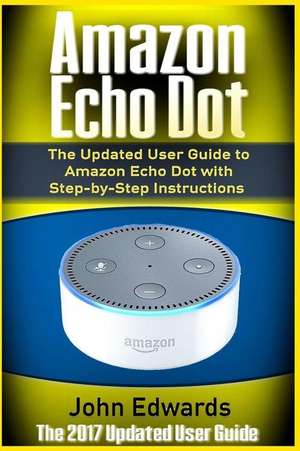 Amazon Echo Dot de John Edwards