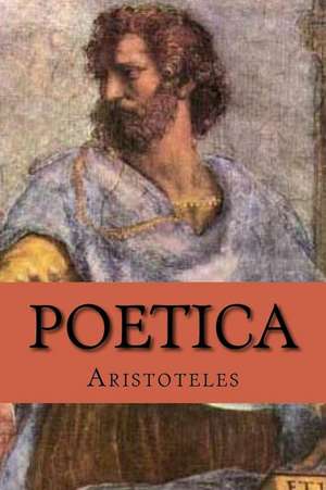 Poetica (Aristoteles) (Spanish Edition) de Filosofo, Aristoteles