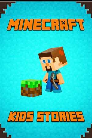 Minecraft Kids Stories de Minecraft Books Paperback