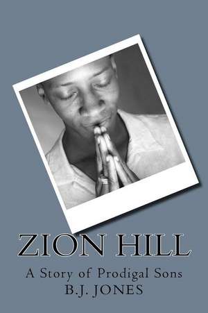 Zion Hill de Jones Esq, B. J.