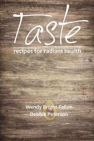 Taste de Bright-Fallon, Wendy