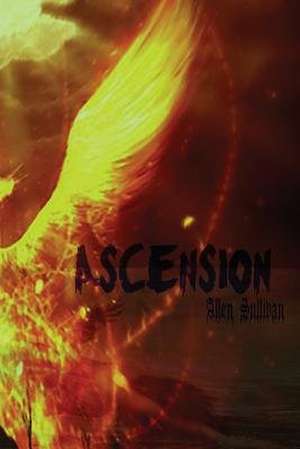 Ascension de Allen Sullivan