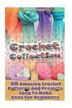 Crochet Collection de Carol O'Connor