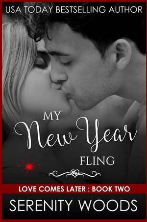 My New Year Fling de Serenity Woods