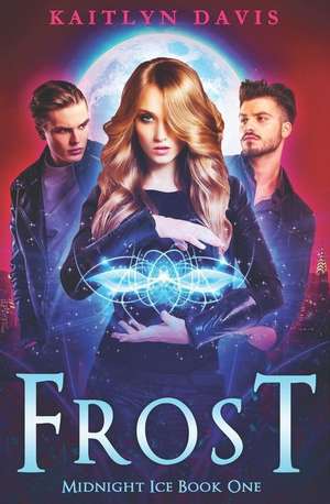 Frost de Kaitlyn Davis