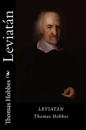 Leviatan (Spanish Edition) de Thomas Hobbes