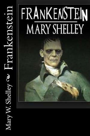 Frankenstein (Spanish Edition) de Mary W. Shelley