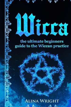 Wicca de Wright, Alina