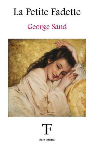 La Petite Fadette de George Sand