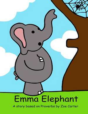 Emma Elephant de Carter, Zoe