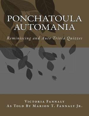 Ponchatoula Automania de Victoria Fannaly