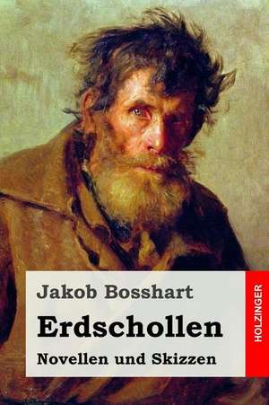 Erdschollen de Jakob Bosshart