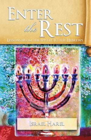 Enter the Rest de Israel Harel