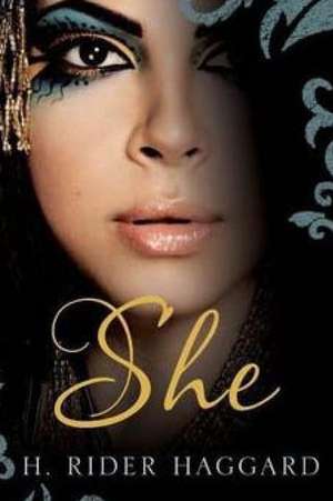 She de H. Rider Haggard