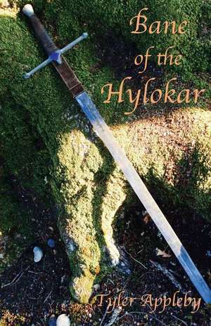 Bane of the Hylokar de Tyler Appleby