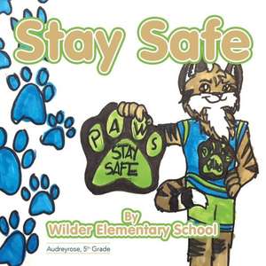 Stay Safe de Tim Dailey