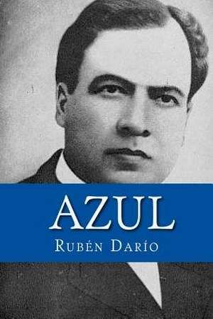 Azul de Ruben Dario