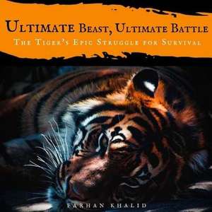 Ultimate Beast, Ultimate Battle de Farhan Khalid