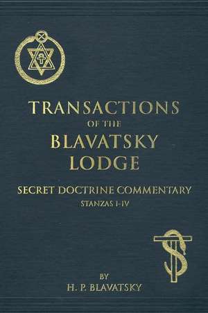 Transactions of the Blavatsky Lodge de H. P. Blavatsky