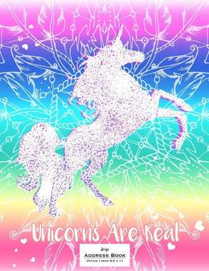 Large Address Book - Office/Desk 8.5 X 11 - Unicorns Are Real de New Day Journals