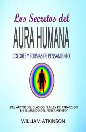 El Aura Humana de William Atkinson