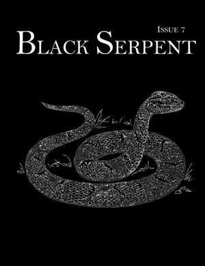 Black Serpent Magazine - Issue 7 de Publications, Ordo Flammeus Serpens