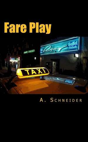 Fare Play de A. Schneider