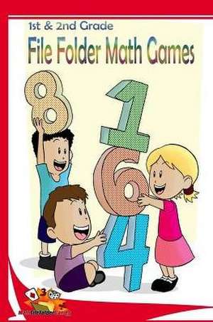 1st & 2nd Grade File Folder Math Games (Addition & Subtraction) de Justin Holladay