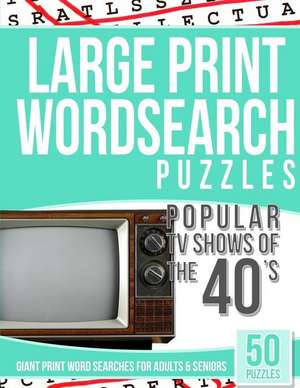 Large Print Wordsearches Puzzles Popular TV Shows of the 40s de Searches, Tv Word