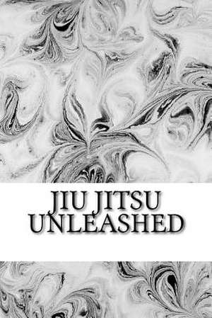 Jiu Jitsu Unleashed de Arts, Martial