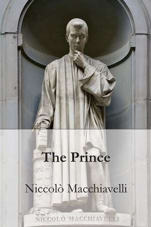 The Prince de Niccolo Macchiavelli