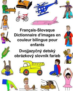 Francais-Slovaque Dictionnaire D'Images En Couleur Bilingue Pour Enfants de Richard Carlson Jr