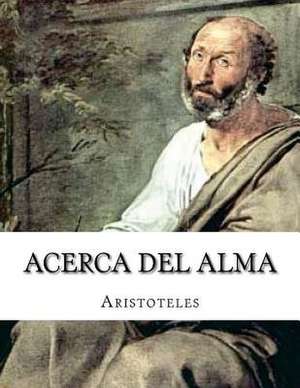 Acerca del Alma de Aristoteles