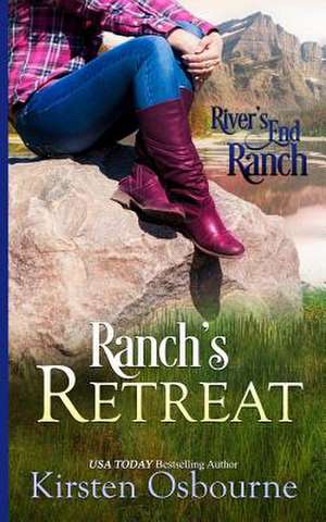 Ranch's Retreat de Kirsten Osbourne