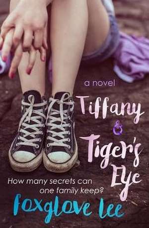 Tiffany and Tiger's Eye de Foxglove Lee