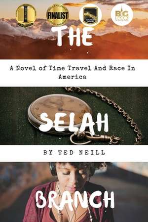 The Selah Branch de Ted Neill