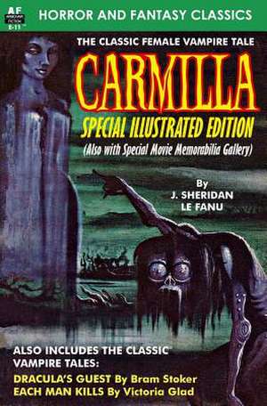 Carmilla, Special Illustrated Edition de J. Sheridan Le Fanu