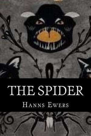 The Spider de Hanns Heinz Ewers