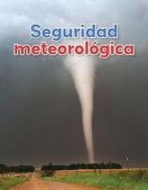 Seguridad Meteorológica de Vhl