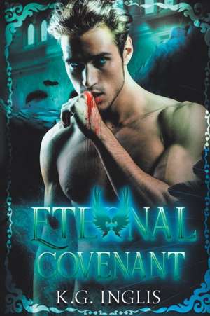 Eternal Covenant de K. G. Inglis