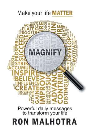 Magnify de Ron Malhotra