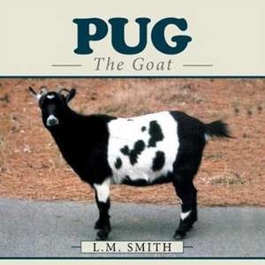 Pug de L. M. Smith