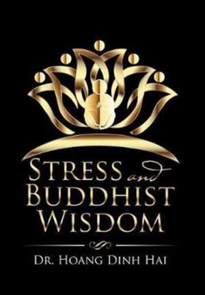 Stress and Buddhist Wisdom de Hoang Dinh Hai