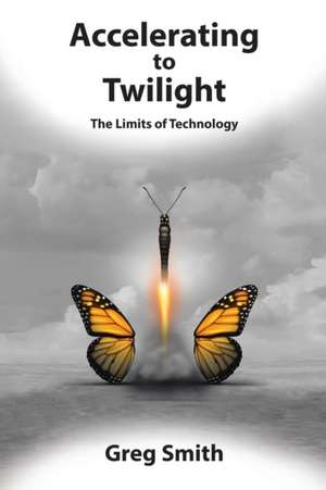 Accelerating to Twilight de Greg Smith
